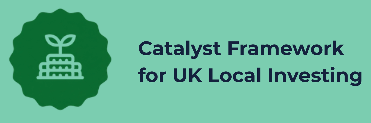 Catalyst Framework for UK Investing Catalyst Framework for UK Investing
